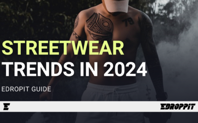 The Best Streetwear Trends in 2024